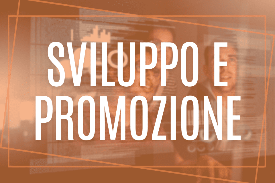 sviluppo e promozione