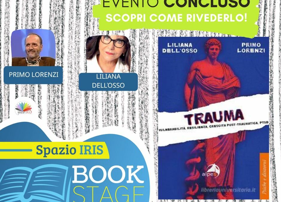 TRAUMA – VULNERABILITÀ, RESILIENZA, CRESCITA POST-TRAUMATICA, PTSD