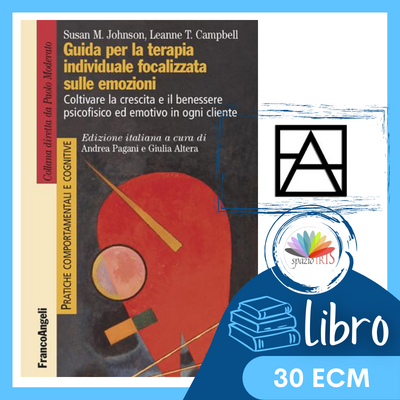 GUIDA PER LA TERAPIA INDIVIDUALE FOCALIZZATA SULLE EMOZIONI