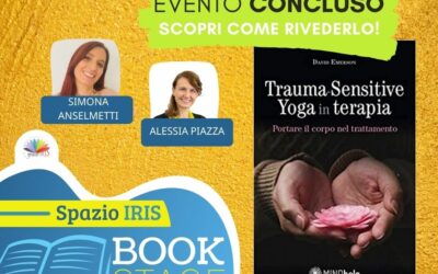 TRAUMA SENSITIVE YOGA IN TERAPIA. PORTARE IL CORPO NEL TRATTAMENTO