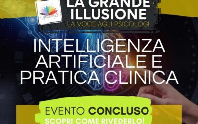 INTELLIGENZA ARTIFICIALE E PRATICA CLINICA. COME LA TECNOLOGIA PUO’ CAMBIARE IL LAVORO DELLO PSICOLOGO