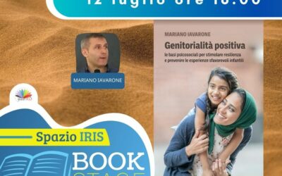 GENITORIALITA’ POSITIVA. LE BASI PSICOSOCIALI PER STIMOLARE RESILIENZA E PREVENIRE LE ESPERIENZE SFAVOREVOLI INFANTILI
