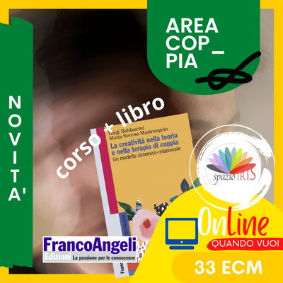 LA CREATIVITÀ NELLA TEORIA E NELLA TERAPIA DI COPPIA