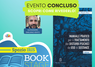 MANUALE PRATICO PER IL TRATTAMENTO DEI DISTURBI PSICHICI DA USO DI SOSTANZE – INCONTRO CON L’AUTORE ALESSANDRO EMILIANO VENTO