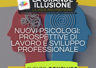 NUOVI PSICOLOGI: PROSPETTIVE DI LAVORO E SVILUPPO PROFESSIONALE