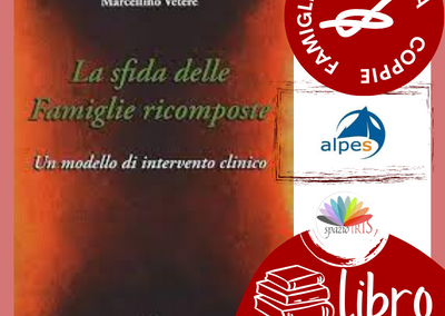 LA SFIDA DELLE FAMIGLIE RICOMPOSTE