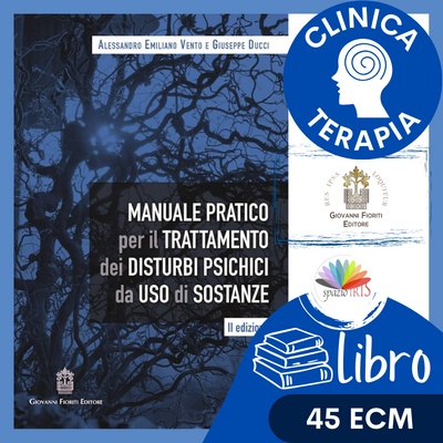 MANUALE PRATICO PER IL TRATTAMENTO DEI DISTURBI PSICHICI DA USO DI SOSTANZE