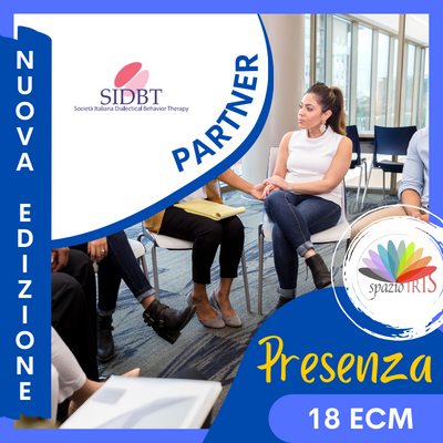 DIALECTICAL BEHAVIOR THERAPY (DBT) – WORKSHOP INTRODUTTIVO TEORICO-PRATICO – ROMA