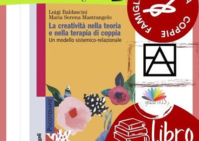 LA CREATIVITÀ NELLA TEORIA E NELLA TERAPIA DI COPPIA