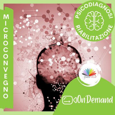 LA RIABILITAZIONE NEUROPSICOLOGICA | MICROCONVEGNO