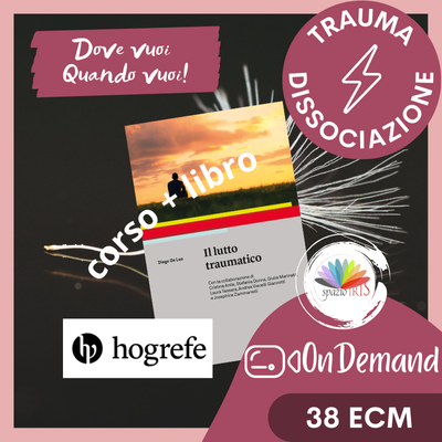 CORSO + LIBRO | IL LUTTO TRAUMATICO | HOGREFE | 38 ECM
