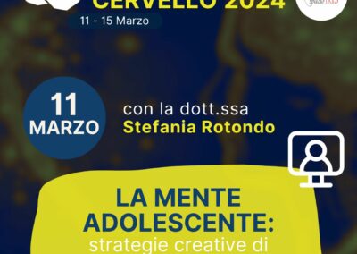 LA MENTE ADOLESCENTE: STRATEGIE CREATIVE DI AUTOREGOLAZIONE ATTENTIVA, EMOTIVA E COMPORTAMENTALE