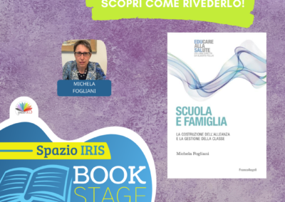SCUOLA E FAMIGLIA – LA COSTRUZIONE DELL’ALLEANZA E LA GESTIONE DELLA CLASSE