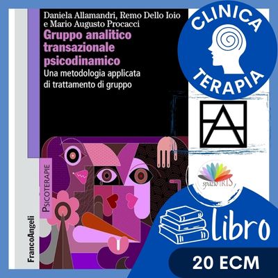 GRUPPO ANALITICO TRANSAZIONALE PSICODINAMICO