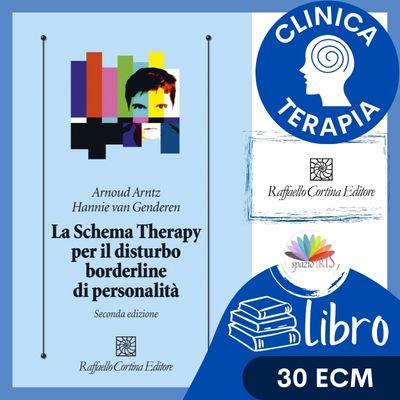 LA SCHEMA THERAPY PER IL DISTURBO BORDERLINE DI PERSONALITA’