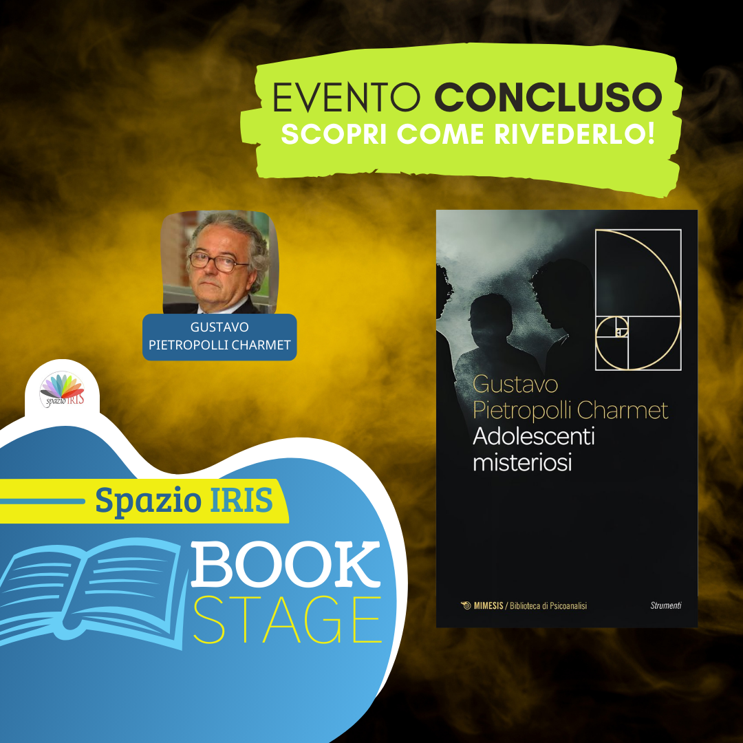 ADOLESCENTI MISTERIOSI | con Gustavo Pietropolli Charmet