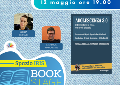 ADOLESCENZA 3.0 – INTERPRETARE LA CRISI, CURARE IL DISAGIO