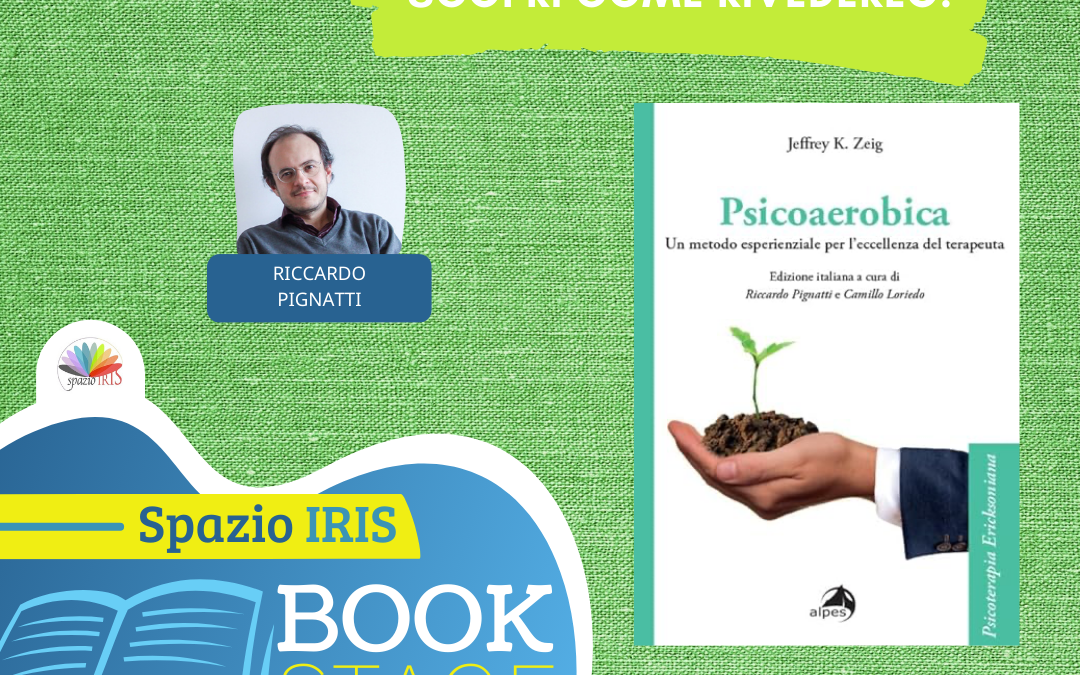 PSICOAEROBICA | UN METODO ESPERIENZIALE PER L’ECCELLENZA DEL TERAPEUTA