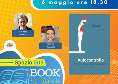 AUTOCONTROLLO – TECNICHE E STRATEGIE PER MIGLIORARE LA FORZA DI VOLONTÀ