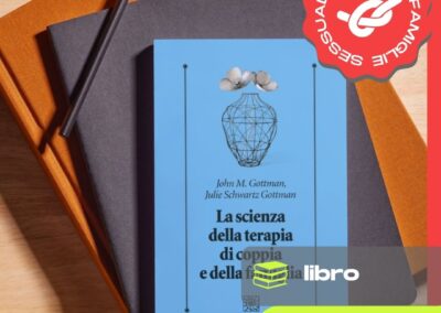 LA SCIENZA DELLA TERAPIA DI COPPIA E DELLA FAMIGLIA